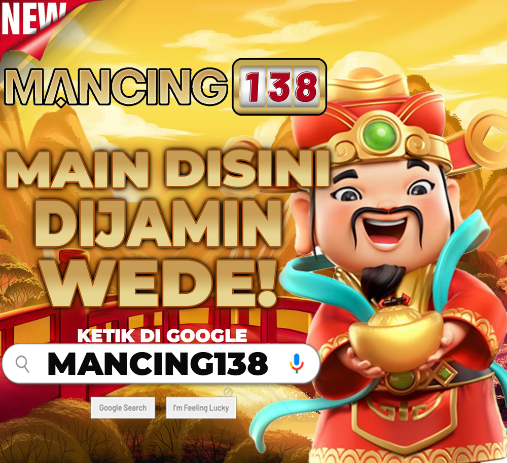 MANCING138 : Situs Link Slot Gampang Menang dan Gacor Hari Ini!!!